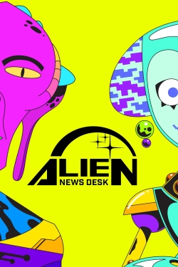 watch-Alien News Desk