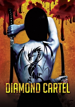 watch-Diamond Cartel