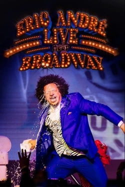 watch-Eric André Live Near Broadway