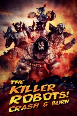 watch-The Killer Robots! Crash and Burn