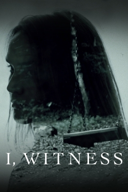 watch-I, Witness