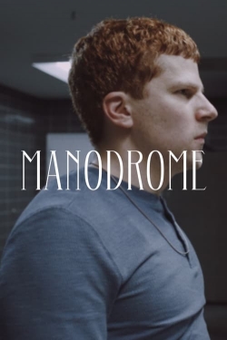 watch-Manodrome