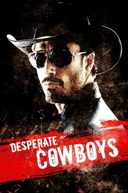 watch-Desperate Cowboys