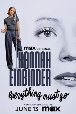 watch-Hannah Einbinder: Everything Must Go
