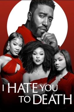 watch-I Hate You to Death