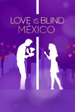 watch-Love Is Blind: Mexico