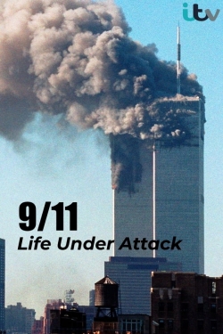 watch-9/11: Life Under Attack