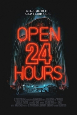 watch-Open 24 Hours