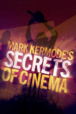 watch-Mark Kermode's Secrets of Cinema