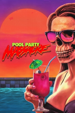 watch-Pool Party Massacre