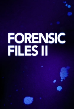watch-Forensic Files II