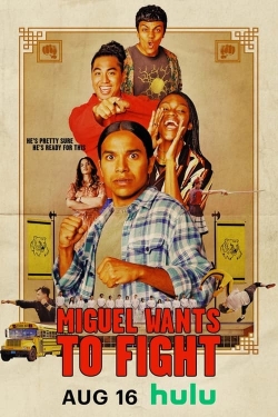 watch-Miguel Wants to Fight