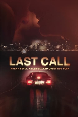 watch-Last Call: When a Serial Killer Stalked Queer New York