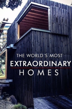 watch-The World's Most Extraordinary Homes