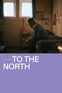 watch-To The North