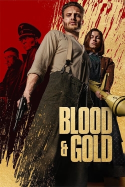 watch-Blood & Gold