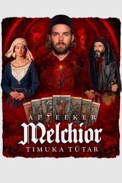 watch-Melchior the Apothecary: The Executioner's Daughter