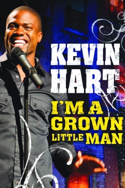 watch-Kevin Hart: I'm a Grown Little Man
