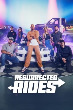 watch-Resurrected Rides