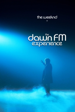 watch-The Weeknd x Dawn FM Experience