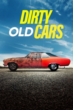 watch-Dirty Old Cars