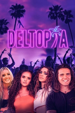 watch-Deltopia