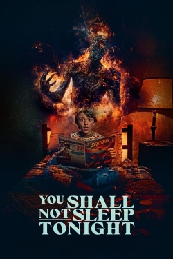 watch-You Shall Not Sleep Tonight