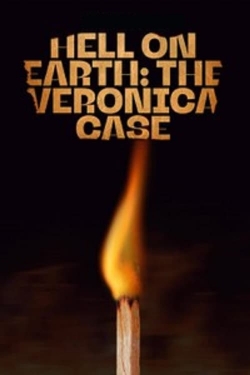 watch-Hell on Earth: The Verónica Case