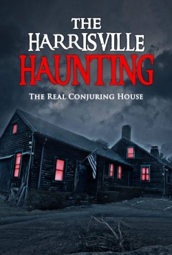 watch-The Harrisville Haunting: The Real Conjuring House