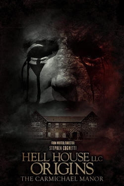 watch-Hell House LLC Origins: The Carmichael Manor